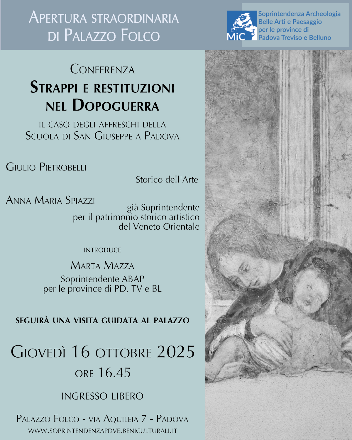Padova | Palazzo Folco ospita la conferenza “Strappi e restituzioni nel dopoguerra. Il caso degli affreschi della Scuola di San Giuseppe a Padova” e successiva visita guidata al Palazzo